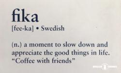 「Fika Cafe」フィーカとは