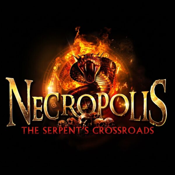 Necropolis: The Serpent’s Crossroads